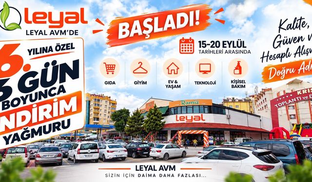 Leyal AVM’de 6 Günlük İndirim Yağmuru Başladı