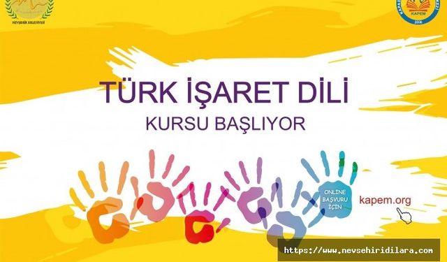 Türk İşaret Dili Kursu Açılacak