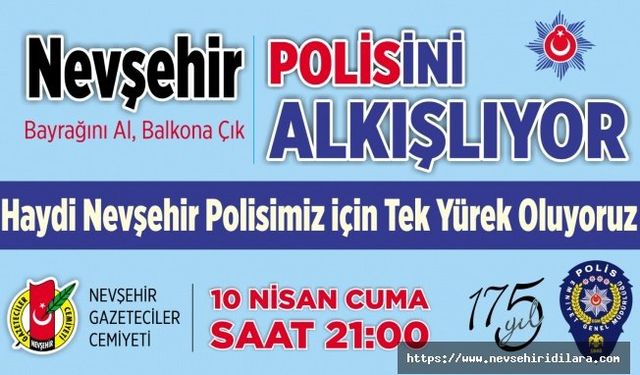 Nevşehir Polisini Alkışlıyor