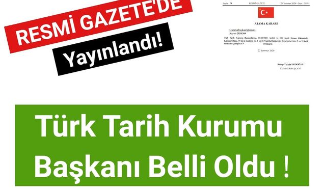 Türk Tarih Kurumu Başkanı Belli Oldu