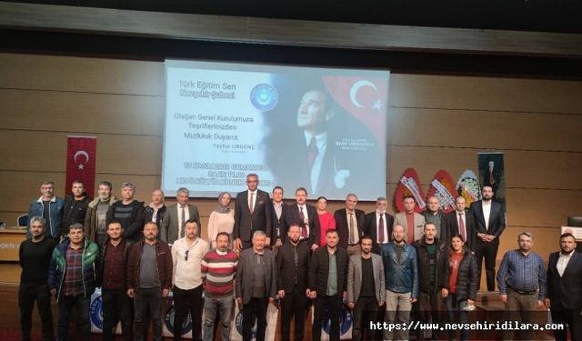 Türk Eğitim Sen Nevşehir Şubesi Güven Tazeledi