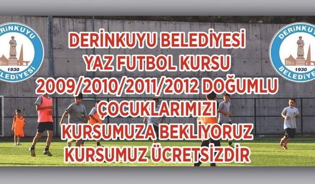 Derinkuyu Belediyesi Ücretsiz Yaz Futbol Kursu Düzenleyecek