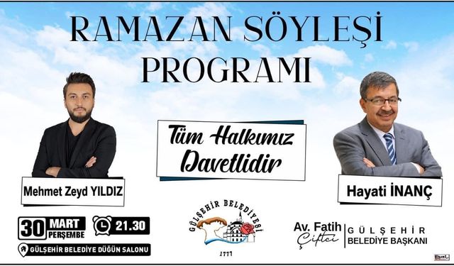 Hayati İnanç Gülşehir’e Geliyor