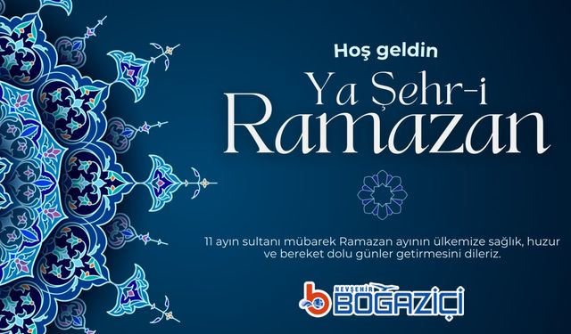 Nevşehir Boğaziçi Özel Öğretim Kursu Kurucusu Mustafa Varilci'nin Ramazan Ayı Mesajı