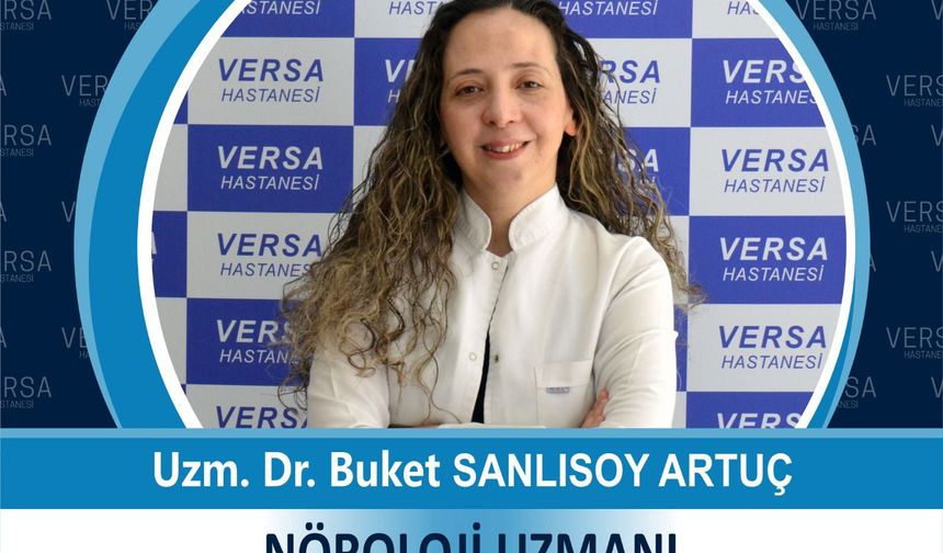 Uzm. Dr. Buket Sanlısoy Artuç Versa Hastanesi'nde Hasta Kabulüne Başlıyor