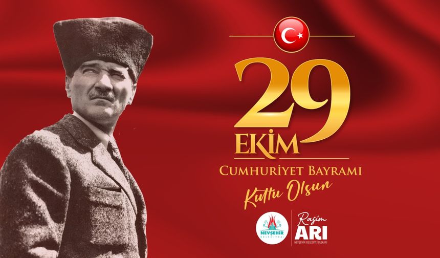 Belediye Başkanı Rasim Arı'nın Cumhuriyet Bayramı Mesajı