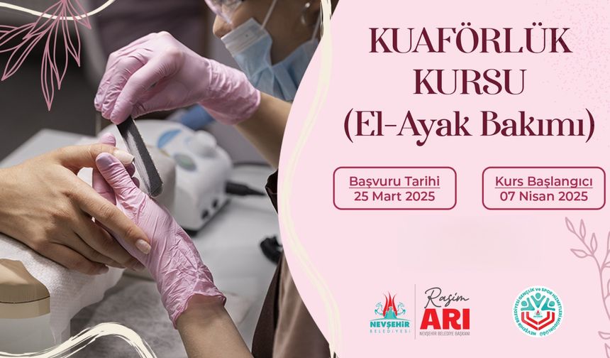 El Ayak Bakımı Kuaförlük Kursu Açılacak