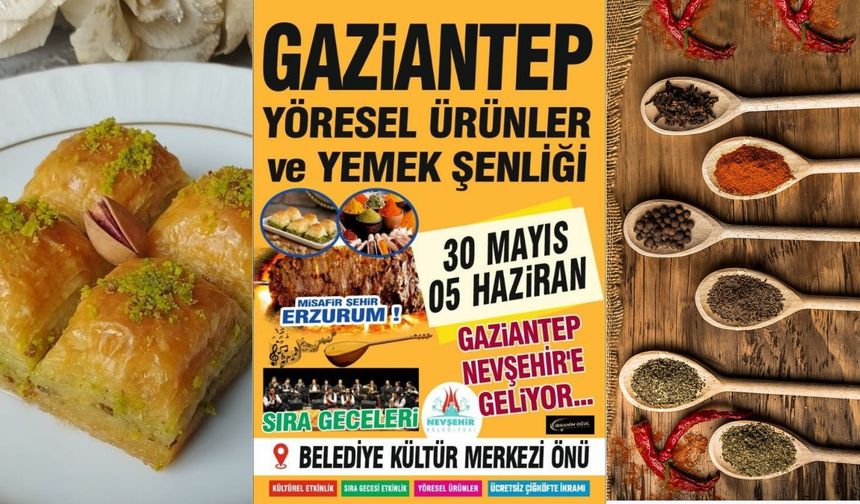 Gaziantep Lezzetleri Nevşehir’de!