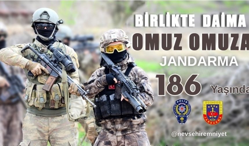 Jandarma Teşkilatının 186. Kuruluş Yıl Dönümü