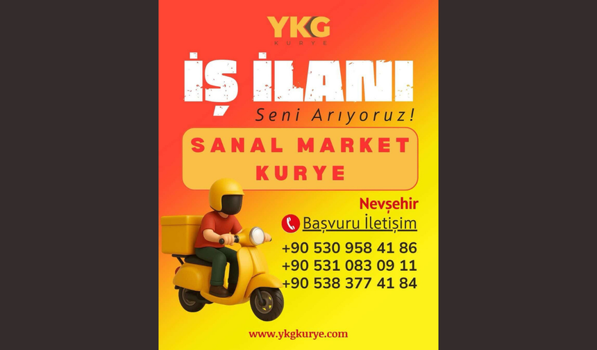 Nevşehir’de Sanal Market Operasyonunda Görev Alacak Motokuryeler Aranıyor