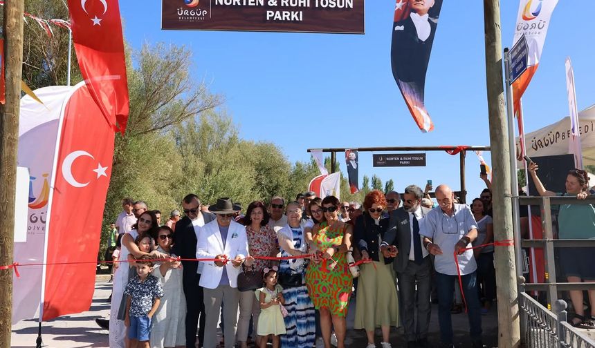 Ürgüp’te Nurten ve Ruhi Tosun Parkı Hizmete Açıldı