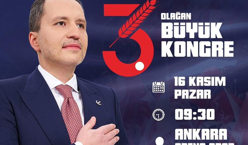 Yeniden REFAH Partisinden Büyük Kongreye Davet