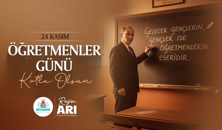 Belediye Başkanı Arı'nın Öğretmenler Günü Mesajı