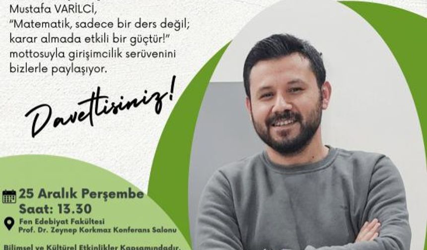 "Meraklı Matematikçinin Yolculuğu" Konferansı 25 Aralık Perşembe Günü