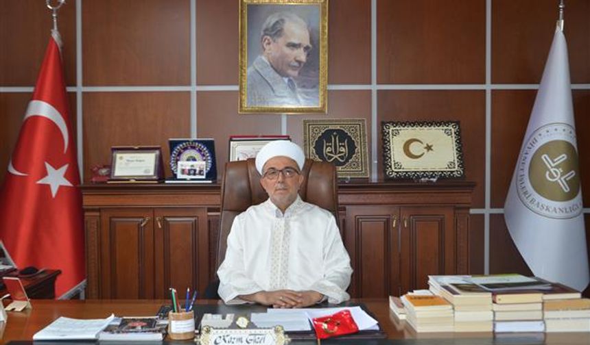 Nevşehir İl Müftüsü Kazım Güzel'in Ramazan Ayı Mesajı