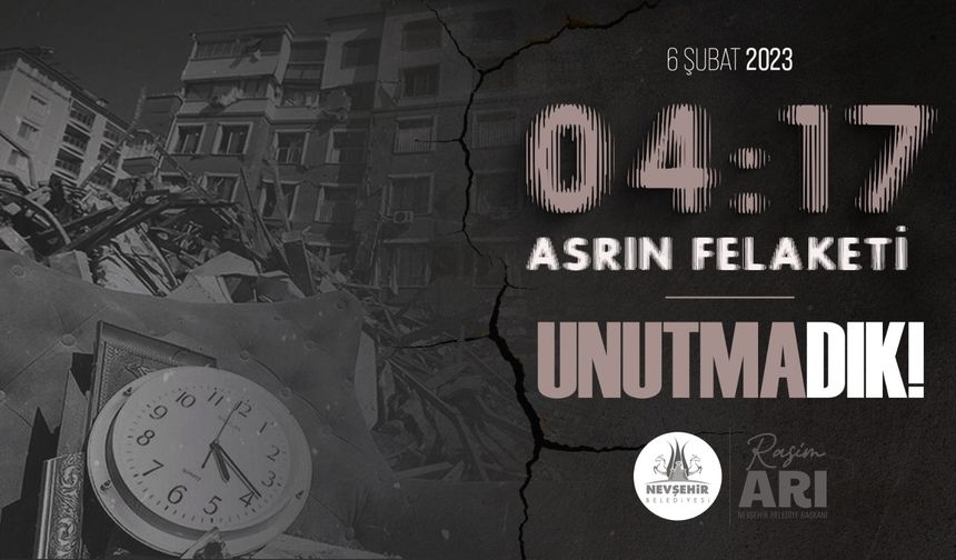 Asrın Felaketinde Yitirdiklerimizi Saygıyla Anıyoruz