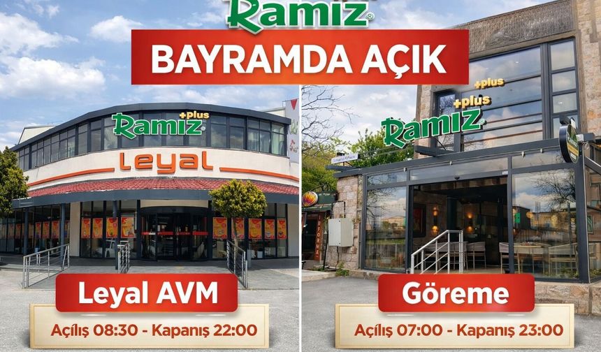 Bayramda Lezzetin Adresi: Ramiz Plus Göreme ve Leyal AVM Şubeleri Hizmetinizde