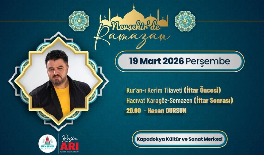 Nevşehir’de Ramazan’ın Son Gününde Hasan Dursun Tasavvuf Dinletisiyle Sahne Alacak