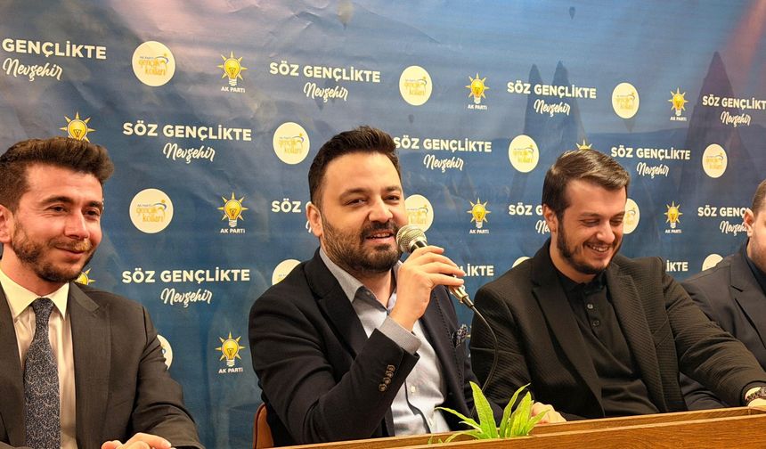AK Parti Nevşehir Teşkilatı Gençlerle Buluştu