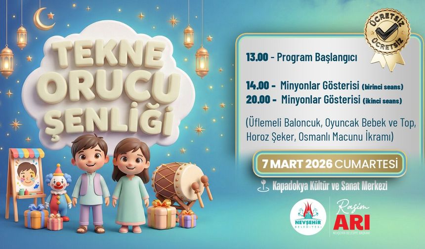 Nevşehir’de Tekne Orucu Şenliği ve Müzikal Tiyatro Düzenlenecek