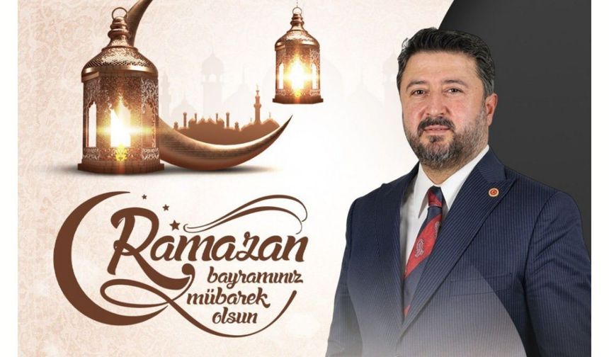 AK Parti Nevşehir Milletvekili Emre Çalışkan’dan Ramazan Bayramı Mesajı