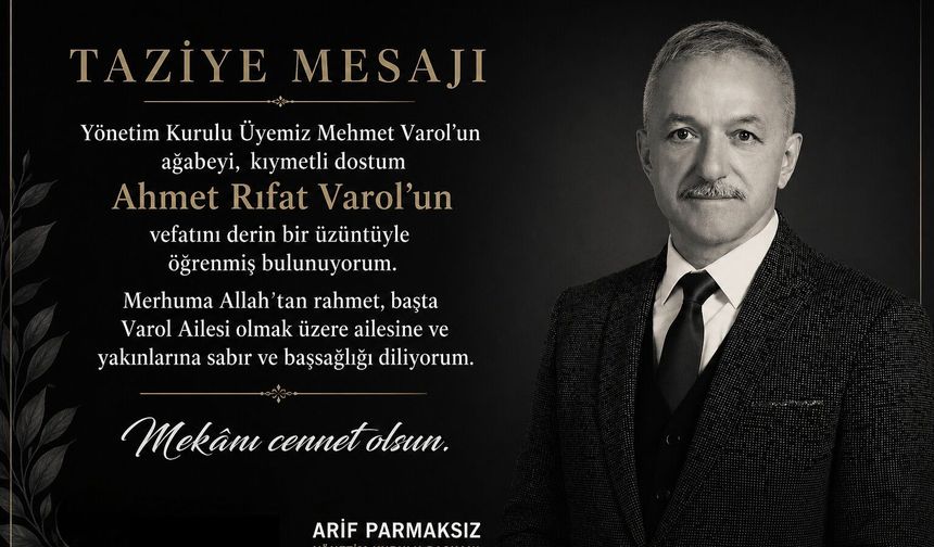 NTSO Başkanı Arif Parmaksız'dan Taziye Mesajı