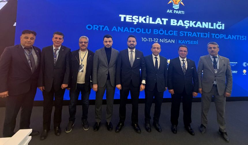 AK Parti Nevşehir Teşkilatı Kayseri’de Strateji Toplantısında