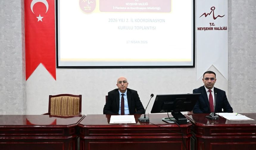 Nevşehir’de İl Koordinasyon Kurulu Toplantısı Gerçekleştirildi
