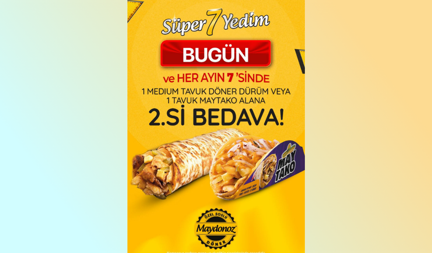 Maydonoz Döner’de “Süper 7” Kampanyası Başladı