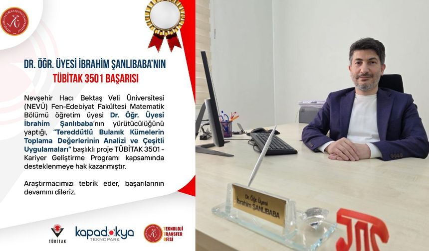 NEVÜ’lü Akademisyen Dr. Öğr. Üyesi İbrahim Şanlıbaba’nın Projesine TÜBİTAK’tan Destek