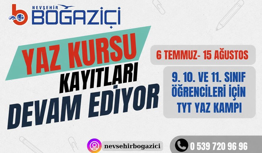 Nevşehir Boğaziçi’nde TYT Yaz Kampı Kayıtları Devam Ediyor