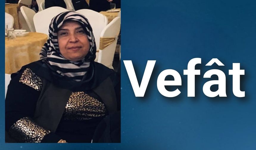 Sevim Kaynak Vefât Etti
