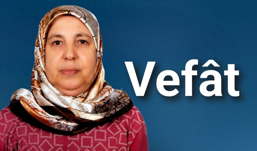 Hava Cemile Ceran Vefât Etti