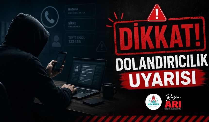 Nevşehirli Vatandaşlar Dolandırıcılara Karşı Uyarıldı