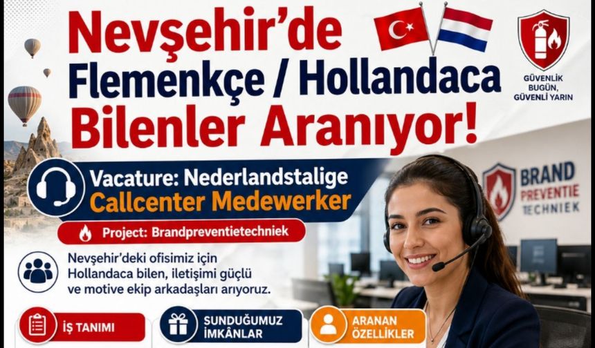 Nevşehir’de Flemenkçe Bilen Ekip Arkadaşları Arıyoruz!