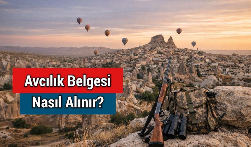 Avcılık Belgesi Nasıl Alınır? Adım Adım Başvuru Rehberi