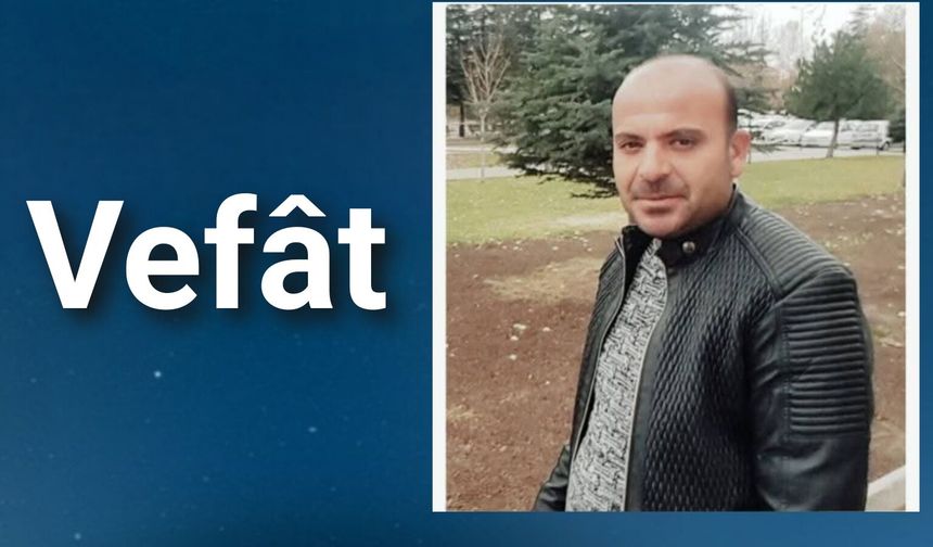 Orhan Yılmaz Vefât Etti