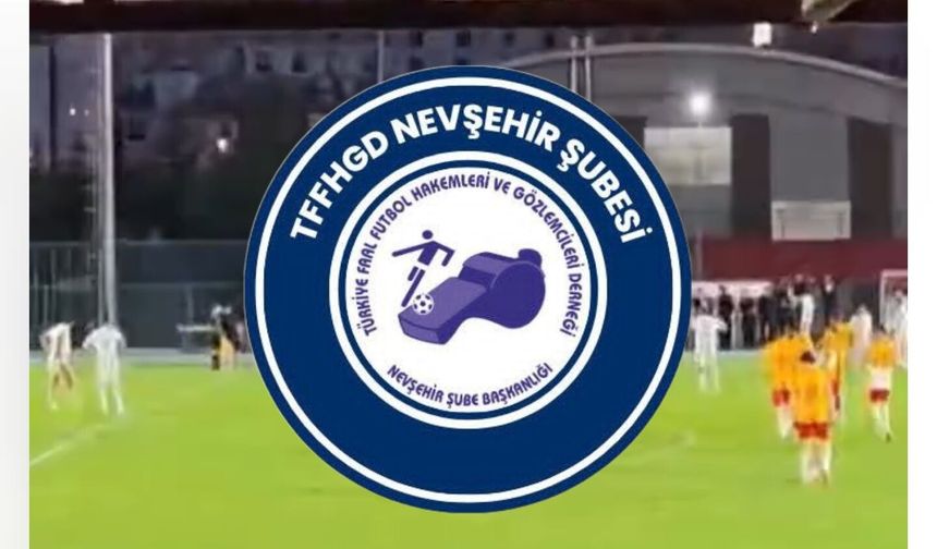 Nevşehir Hakem Camiası'ndan Tepki: "Hakemlik Kurumu Hedef Alınamaz"