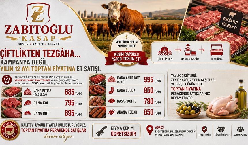 Zabitoğlu Kasap'tan Yılın 12 Ayı Toptan Fiyatına Et Satışı