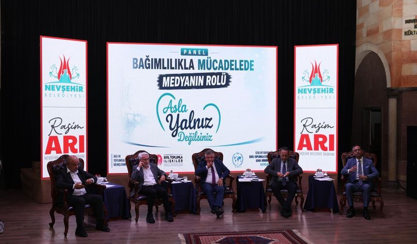 Nevşehir’de “Bağımlılıkla Mücadelede Medyanın Rolü” Paneli Düzenlendi