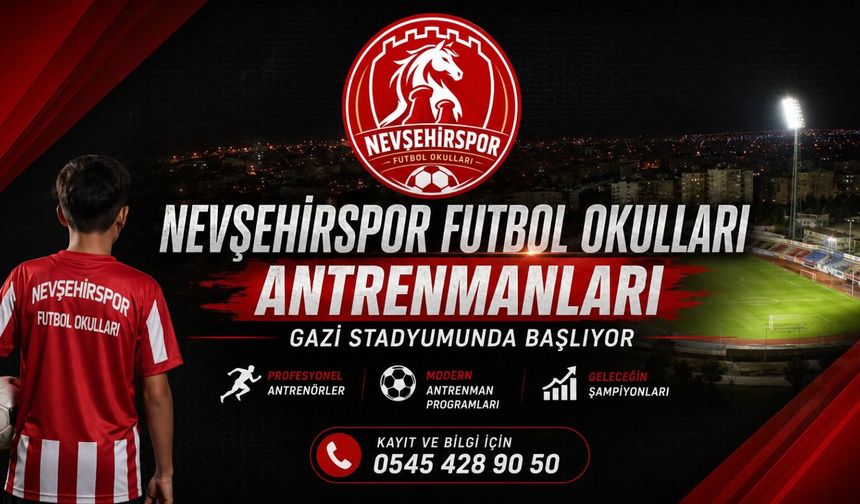 Nevşehirspor Futbol Okulları antrenmanları Gazi Stadyumu’nda başlıyor
