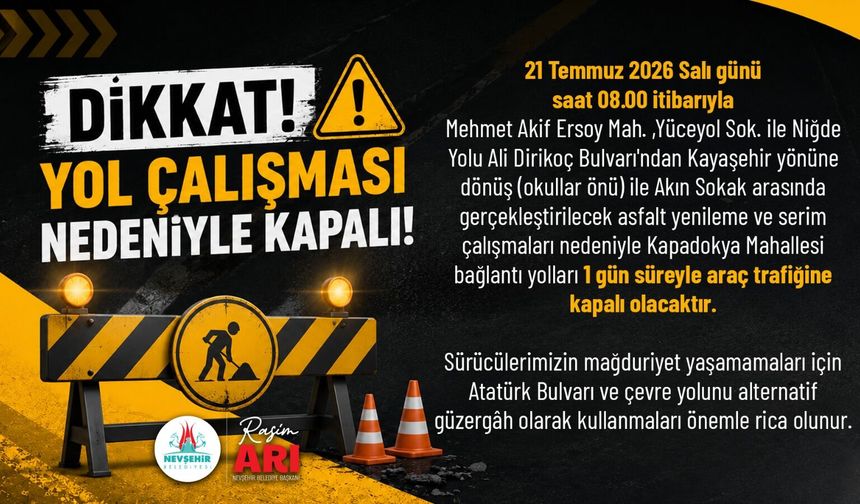 Kayaşehir Giriş ve Çıkış Güzergâhları 1 Gün Trafiğe Kapatılacak