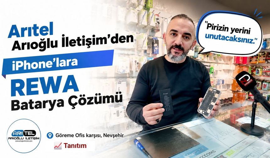Arıtel Arıoğlu İletişim’den iPhone’lara REWA Batarya Çözümü