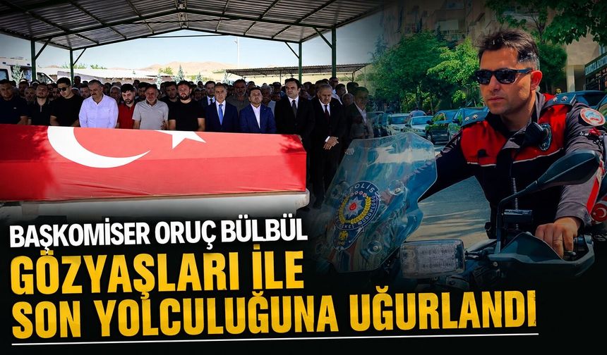 Başkomiser Oruç Bülbül Son Yolculuğuna Uğurlandı