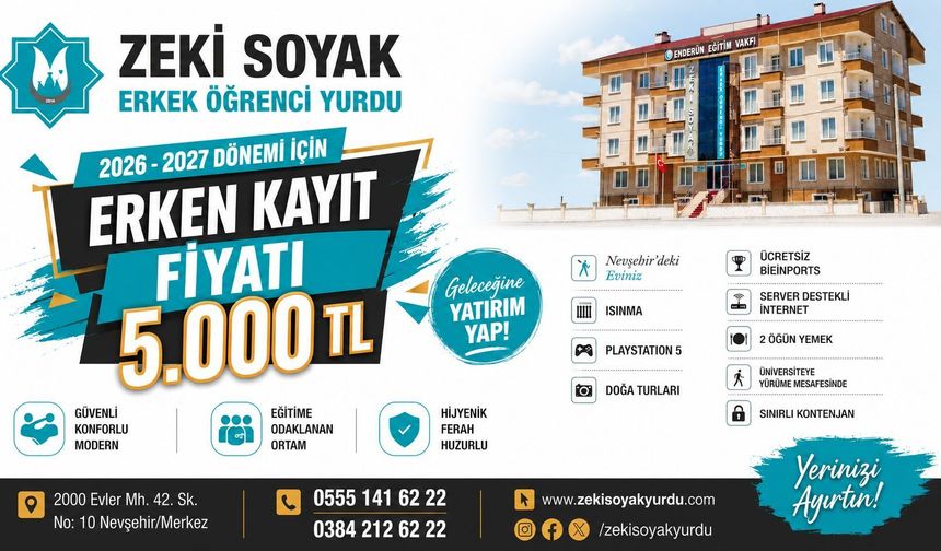 Zeki Soyak Erkek Öğrenci Yurdu'ndan 2026-2027 Dönemine Özel Erken Kayıt Fırsatı