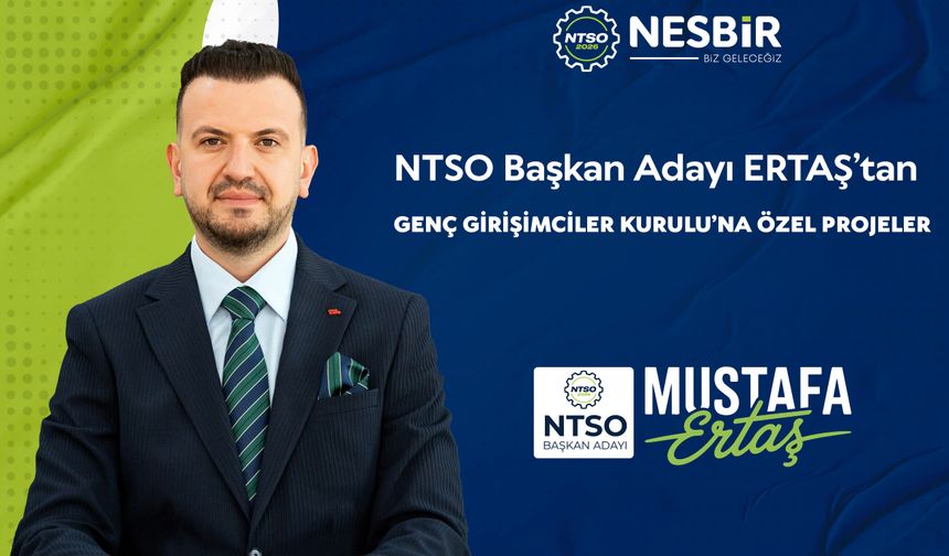 ERTAŞ’TAN GENÇ GİRİŞİMCİLER KURULU’NA ÖZEL PROJELER