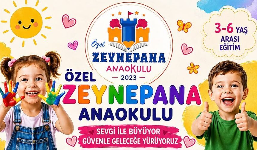 Özel Zeynepana Anaokulu’nda Çocuklara Sevgi Dolu Eğitim