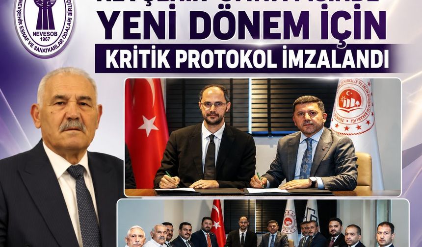 Pınarbaşı,“Nevşehir Sanayisinde Yeni Dönem İçin Kritik Protokol İmzalandı”