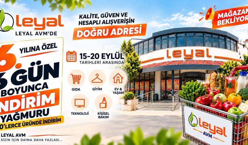 Leyal AVM’de 6 Gün Boyunca İndirim Yağmuru