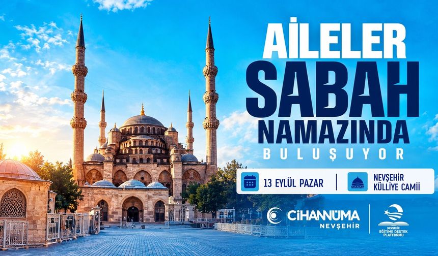Türkiye Genelinde “Aileler Sabah Namazında Buluşuyor” Programı